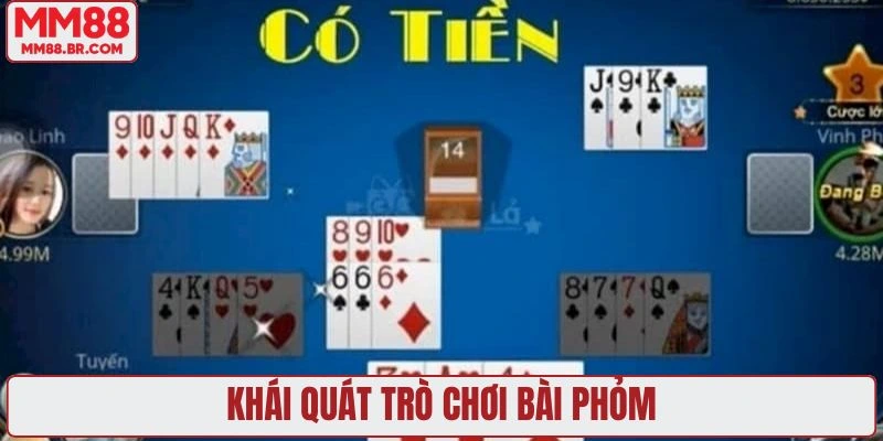 Khái quát trò chơi bài phỏm